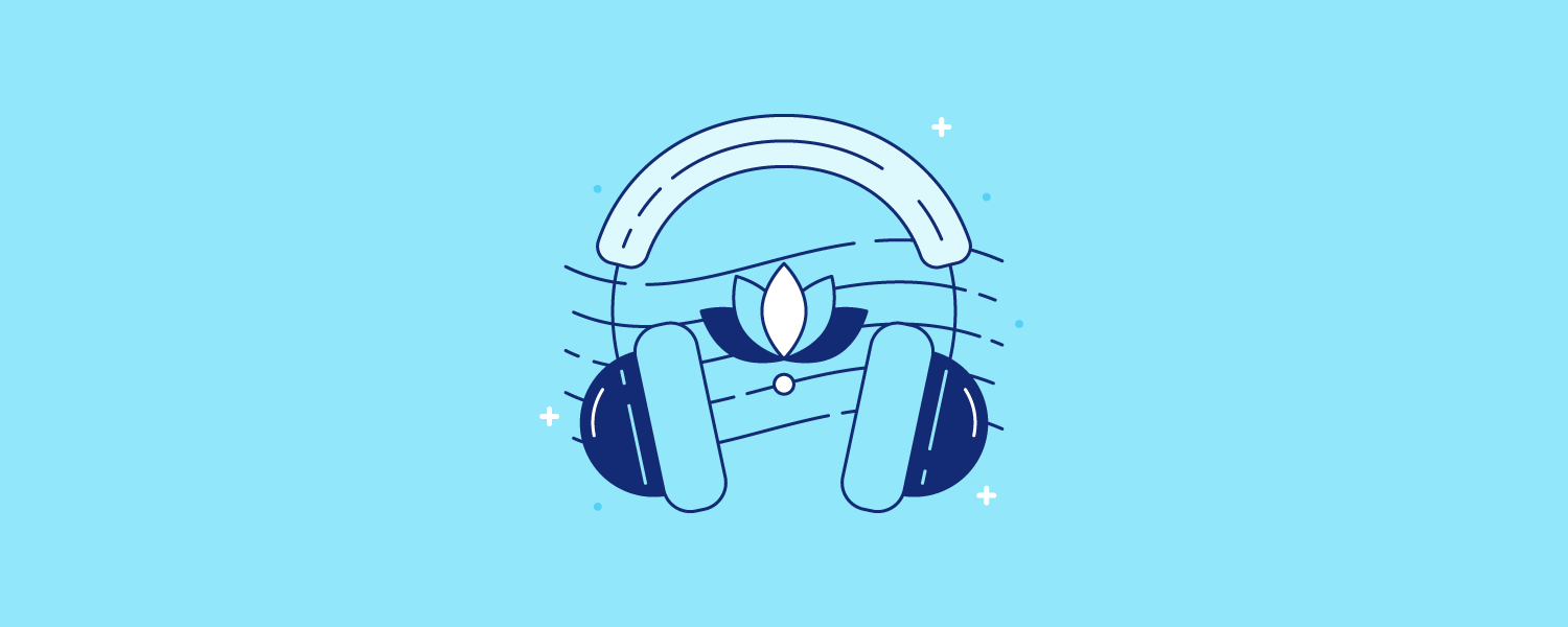 Noise cancelling headphones playing calming sounds.